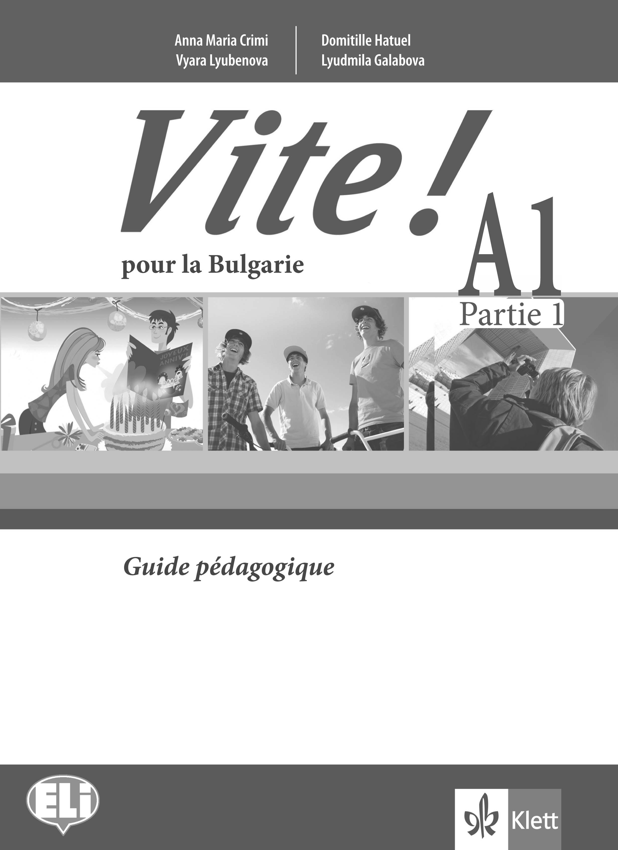 Vite! A1 Partie 1 Guide pedagogique
